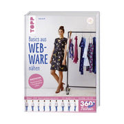 Topp 360° Basics aus Web-Ware nähen (über 100 Designbeispiele/ 20 Modelle)