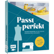 Passt perfekt - Schnittmuster an die eigene Körperform anpassen
