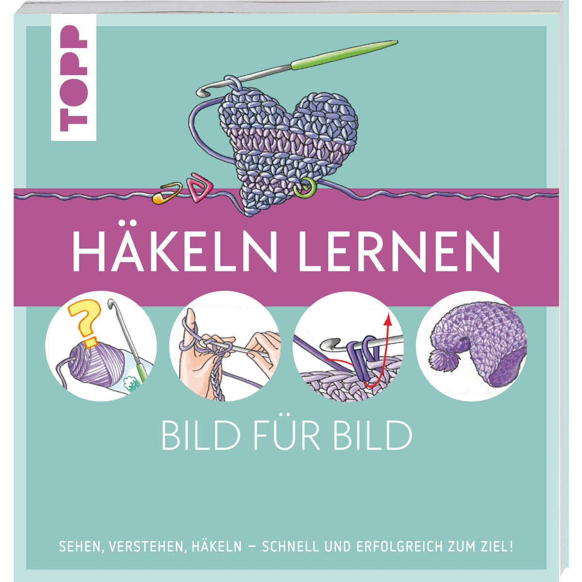Topp "Häkeln lernen - Bild für Bild"
