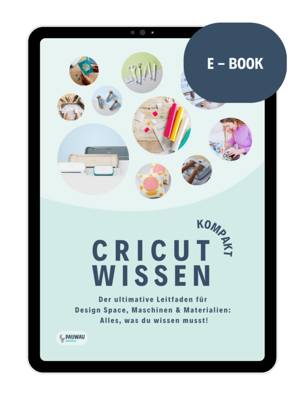 Pauwau Cricut Wissen Kompakt (Ebook)