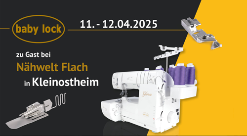 Baby Lock in der Nähwelt Flach