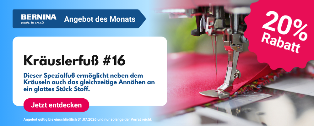 Bernina Zubehör des Monats 07/26