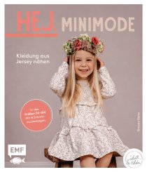 EMF HEJ. Minimode - Kleidung aus Jersey nähen (für Babys & Kleinkinder/G: 50-104)