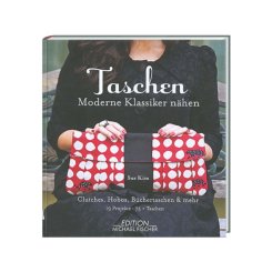 Taschen - Moderne Klassiker nähen