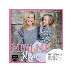 Mini-Me Nähen - Partnerlooks für Mama und mich