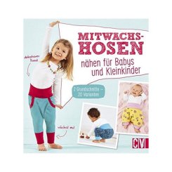 Mitwachs-Hosen nähen für Babys und Kleinkinder