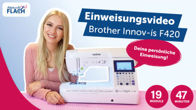 Einweisungsvideo - Brother Innov-is F420 Computer Nähmaschine