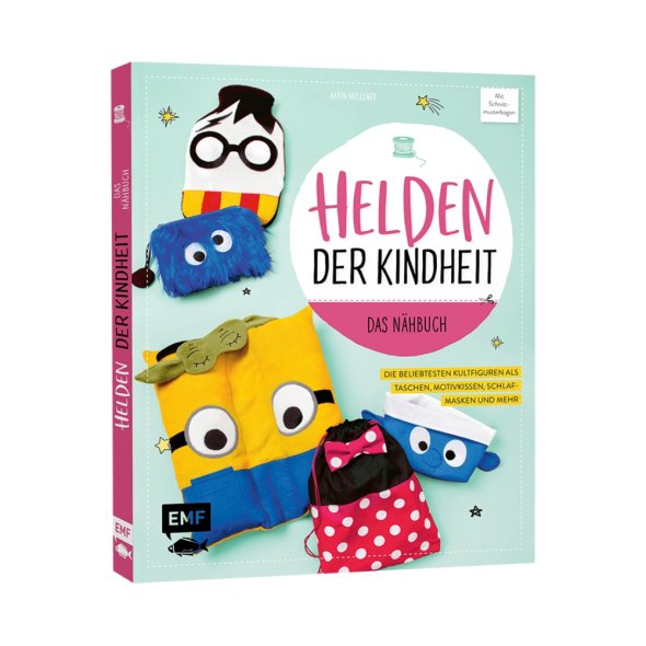 Helden der Kindheit - Das Nähbuch
