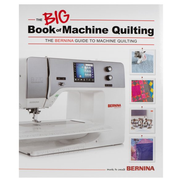 Bernina The Big Book of Machine Quilting (in englischer Sprache)
