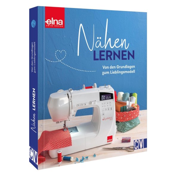 Nähen Lernen - von Grundlagen zum Lieblingsmodell