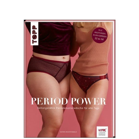 Period Power - Periodenunterwäsche nähen