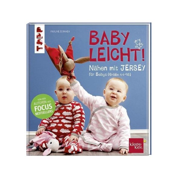 Topp Babyleicht! Nähen mit Jersey für Babys (Größe 44-98)