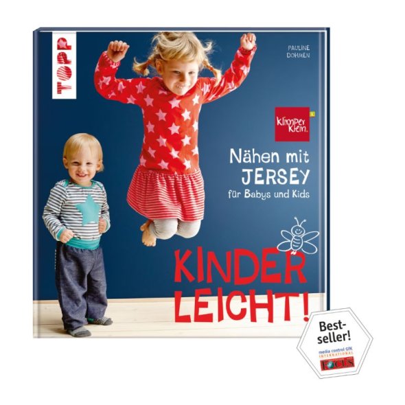 Topp Kinderleicht! Nähen mit Jersey für Babys und Kids (Größe 56-134)