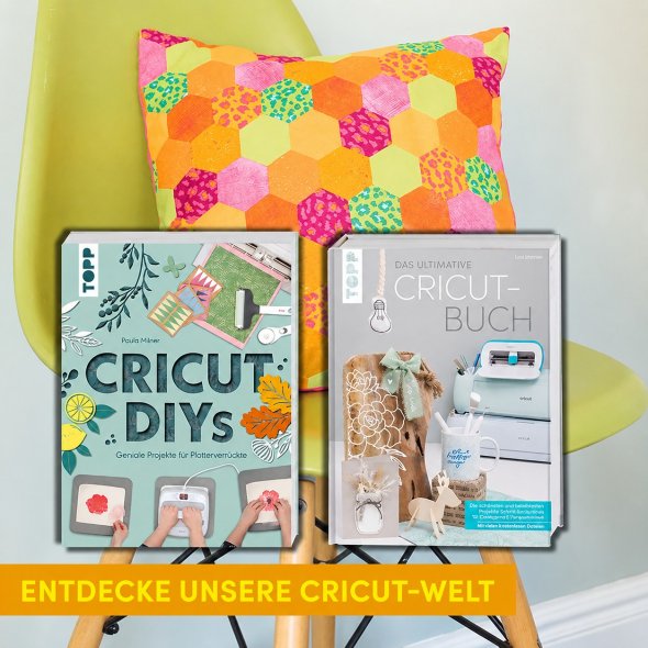 Topp "Cricut DIYs Projekte für Plotterverrückte" von Paula Milner