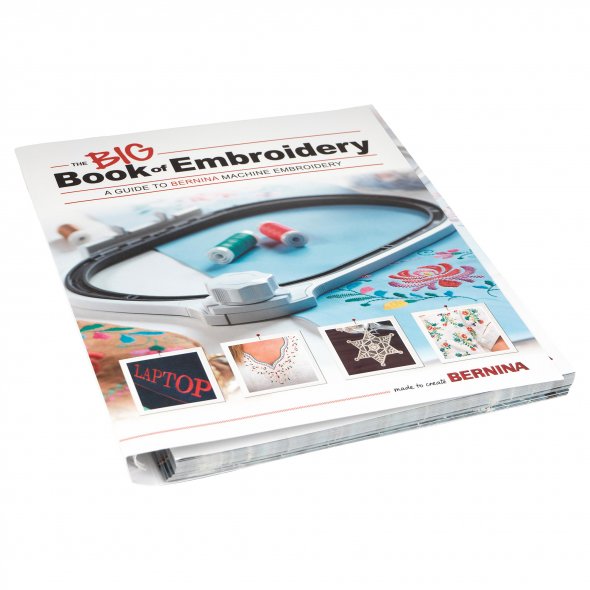 Bernina The Big Book of Embroidery (in englischer Sprache)