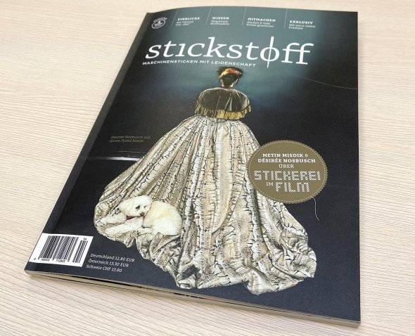 Magazin Stickstoff SEQUENZ 4 - Maschinensticken mit Leidenschaft