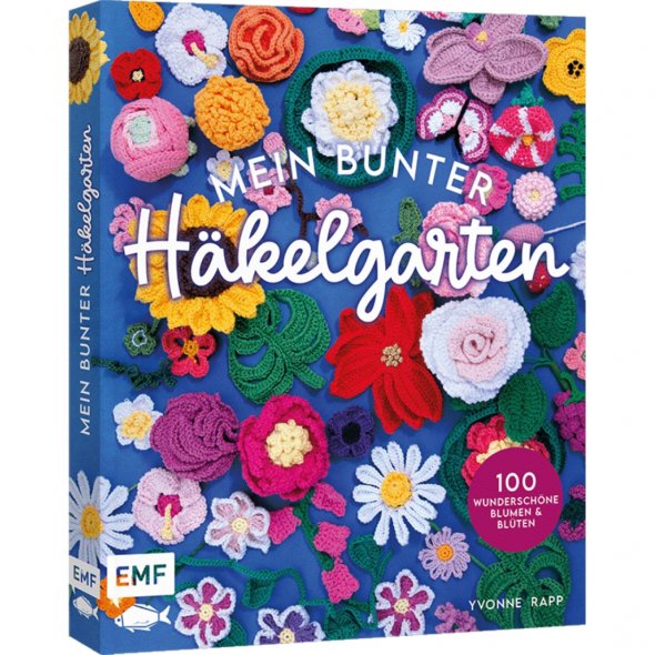 EMF "Mein bunter Häkelgarten" von Yvonne Rapp